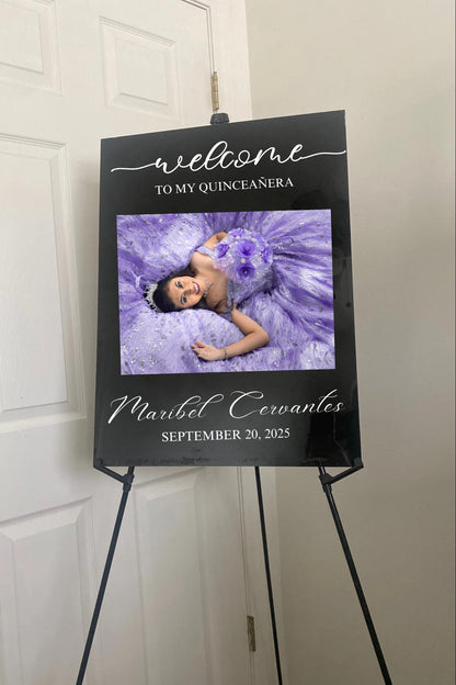 Quinceañera Welcome Sign with Picture, Welcome Acrylic Sign, Sweet 16 Welcome Sign, Welcome to my Quinceañera, Welcome to my sweet sixteen