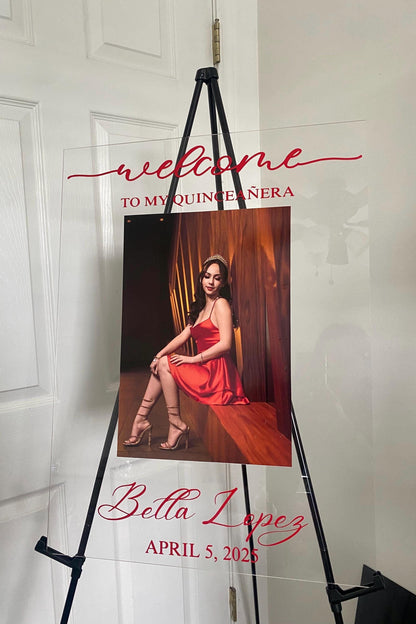 Quinceañera Welcome Sign with Picture, Welcome Acrylic Sign, Sweet 16 Welcome Sign, Welcome to my Quinceañera, Welcome to my sweet sixteen